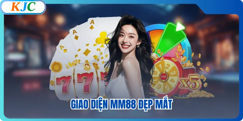 Giao diện MM88 đẹp mắt